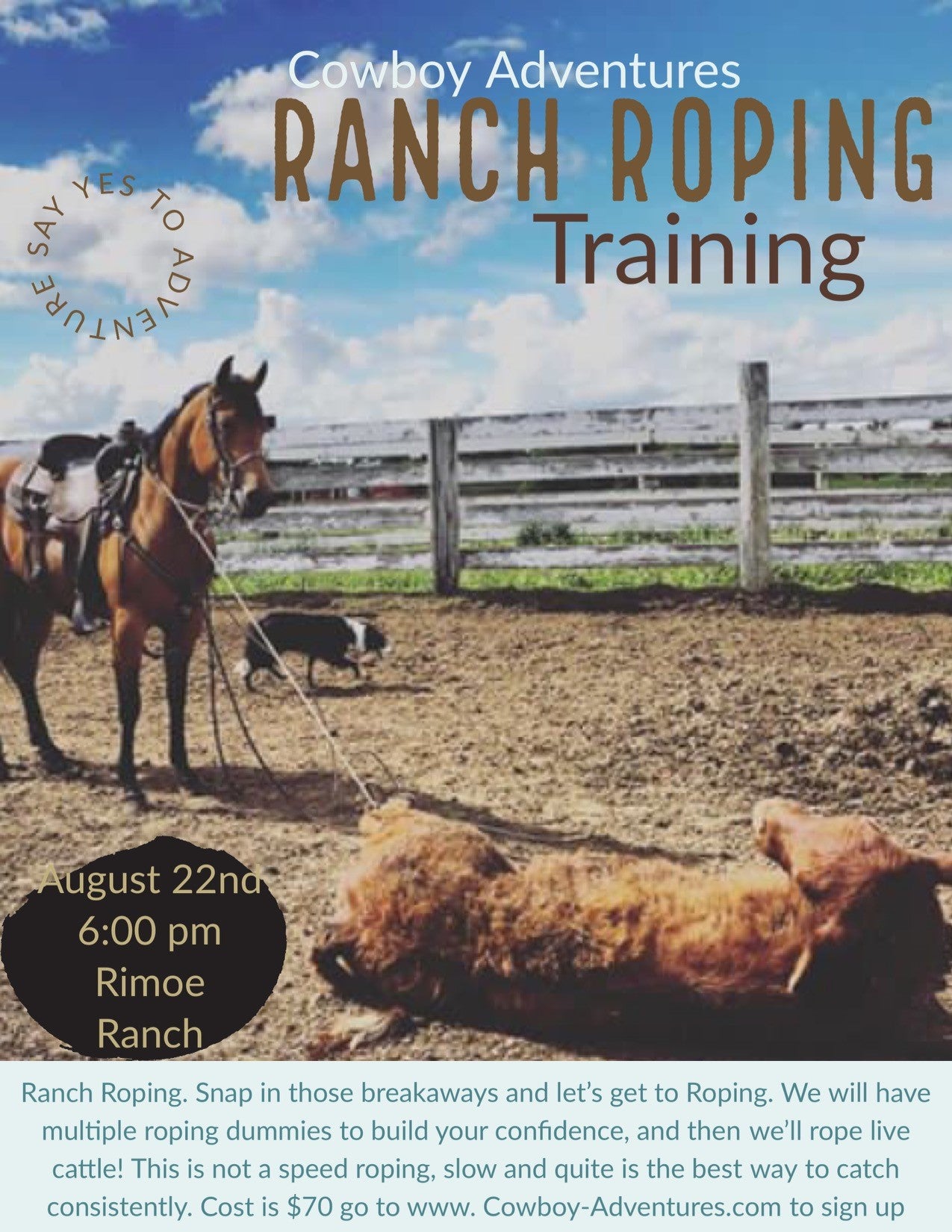August 22nd Ranch Roping - 6pm