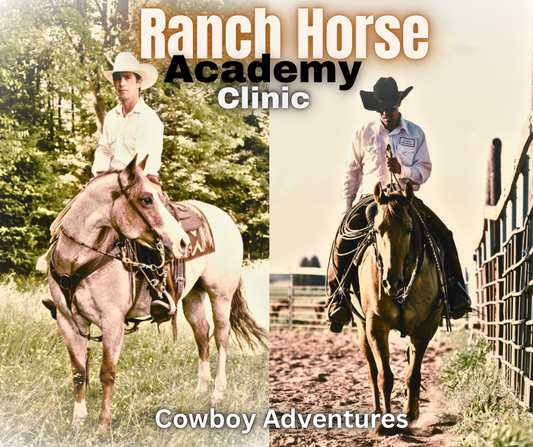 July 25-26 2026 Versatility Ranch Horse Academy