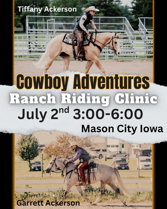 July 2nd Ranch Riding Clinic-Mason City Iowa