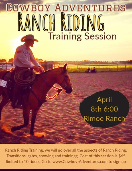April 8th Ranch Riding - 6pm Tuesday