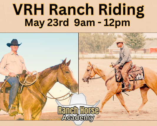 SATURDAY AM Ranch Riding-Ranch Horse Academy
