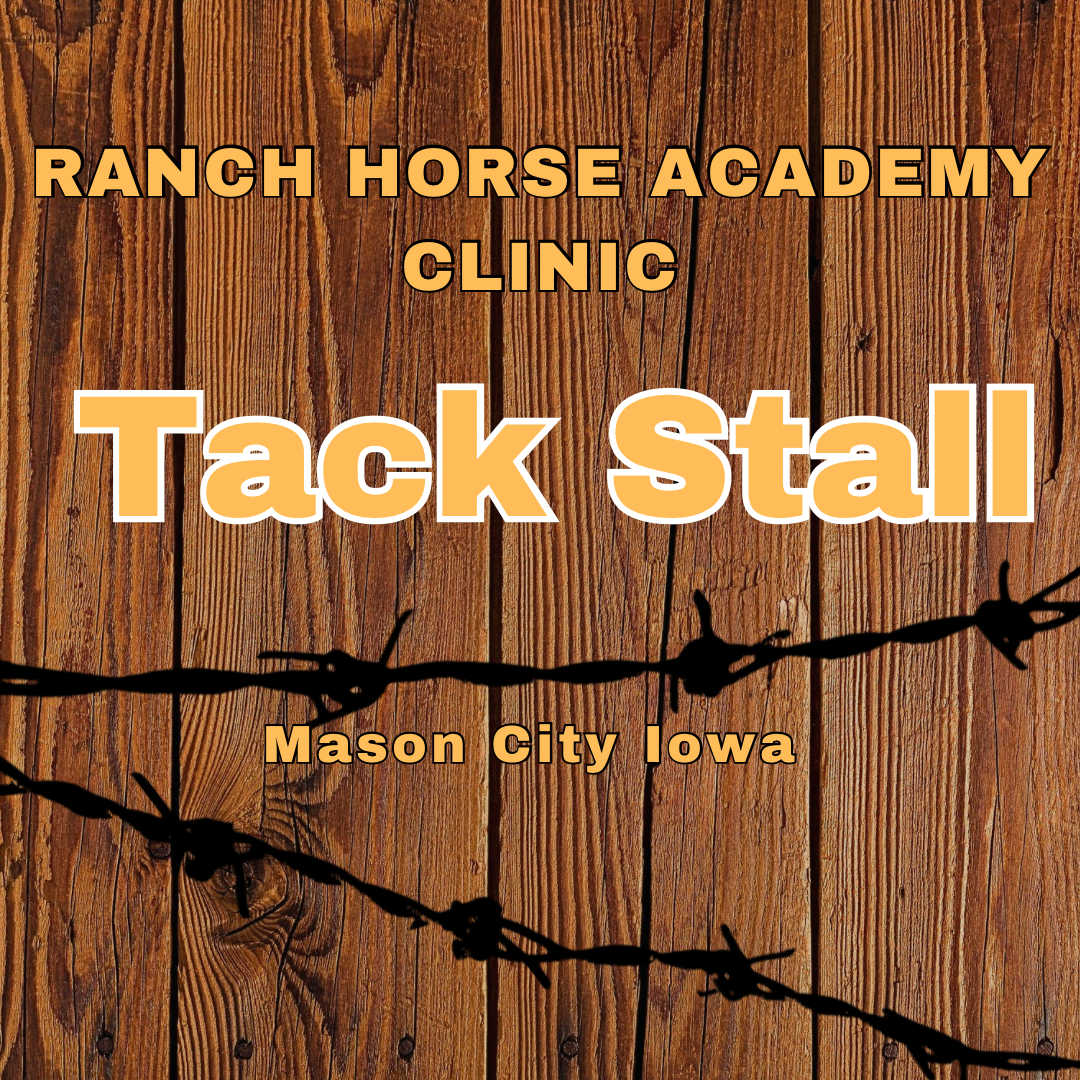 Tack stall for the weekend 5.22 & 23 Mason City IA