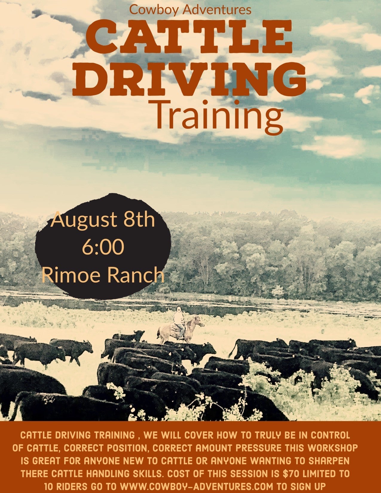 August 8th Cattle Driving - 6pm