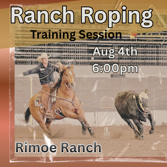 August 4th Ranch Roping - 6pm