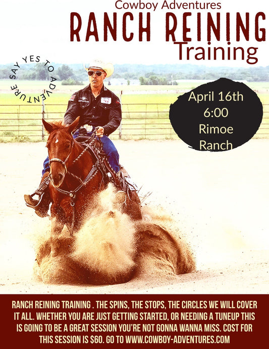 April 16 Ranch Reining - 6pm