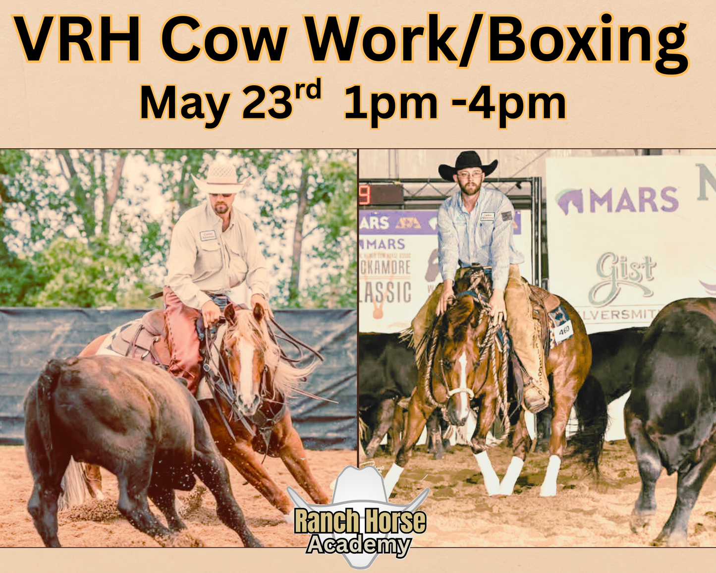 SATURDAY PM Cow Work/Boxing-Ranch Horse Academy